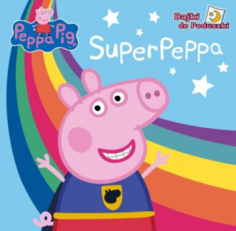 Świnka Peppa- Bajki do poduszki- SuperPeppa