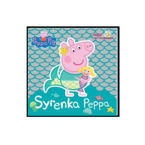 Świnka Peppa- Bajki do poduszki- Syrenka