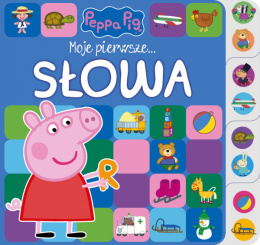 Świnka Peppa- Moje pierwsze słowa