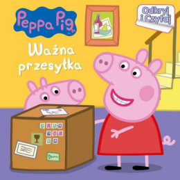 Świnka Peppa- Odkryj i czytaj- Ważna przesyłka