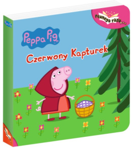 Świnka Peppa- Pewnego razu- Czerwony kapturek