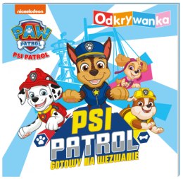 Psi Patrol Odkrywanka Psi Patrol gotowy na wezwanie