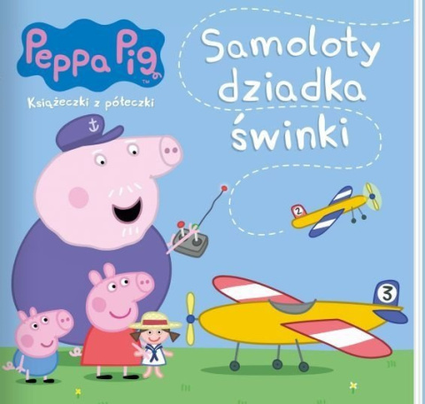 Świnka Peppa Samoloty dziadka świnki