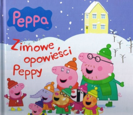 Świnka Peppa Zimowe opowieści Peppy (w twardej oprawie)