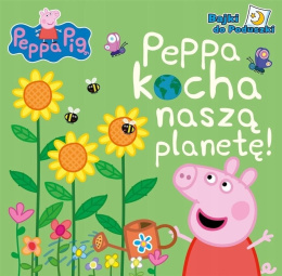 Świnka Peppa- Bajki do poduszki- Peppa kocha planetę