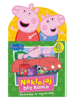 Świnka Peppa- Naklejaj bez końca