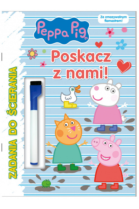 Peppa Pig. Poskacz z nami! Zadania do ścierania