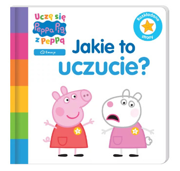 Świnka peppa- Uczę się z Peppą- Jakie to uczucie